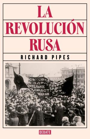 Cover of the book La revolución rusa by Patricio Pron