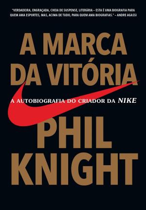 Cover of the book A marca da vitória by Gustavo Cerbasi