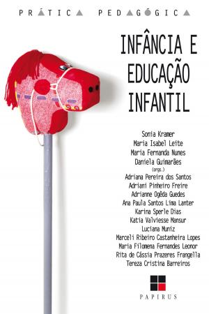 Cover of the book Infância e educação infantil by Menga Lüdke