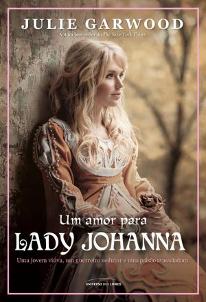 Cover of the book Um amor para Lady Johanna by Christina Lauren