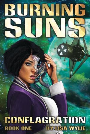 Cover of the book Burning Suns: Conflagration (Book One) by Melody Leigh