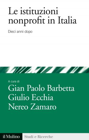Cover of the book Le istituzioni nonprofit in italia by Gian Enrico, Rusconi