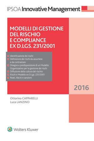 Cover of the book Modelli di gestione del rischio e Compliance ex d.lgs. 231/2001 by Massimo Fabio