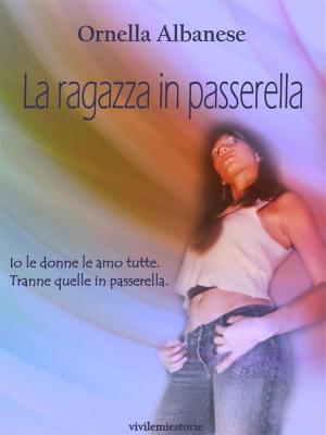 Cover of La ragazza in passerella (Vivi le mie storie)