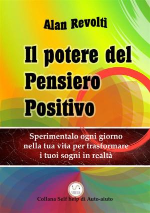 Book cover of Il Potere del Pensiero Positivo