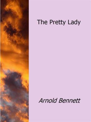 Cover of the book The Pretty Lady by John Hughes