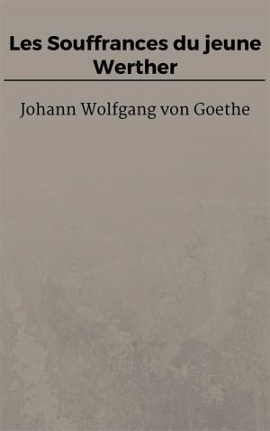 Book cover of Les Souffrances du jeune Werther