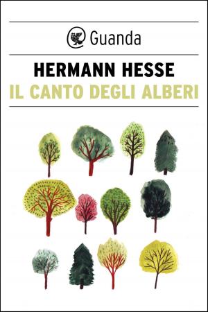 Cover of the book Il canto degli alberi by Massimo Bacigalupo, Ezra Pound
