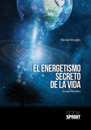 Cover of El energetismo secreto de la vida