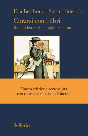 Cover of the book Curarsi con i libri by Danilo Dolci, Norberto Bobbio, Paolo Varvaro, Enzo Sellerio