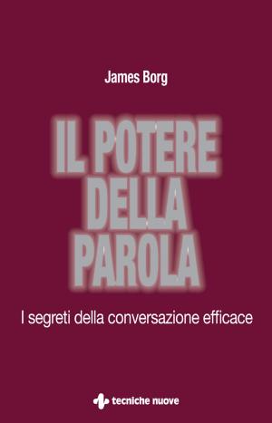 Cover of the book Il potere della parola by David J. Bookbinder