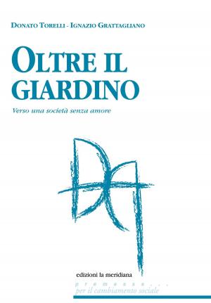 Book cover of Oltre il giardino