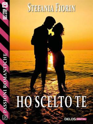 Cover of the book Ho scelto te by Carmine Treanni