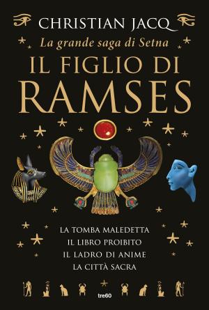 Book cover of La grande saga di Setna - Il figlio di Ramses