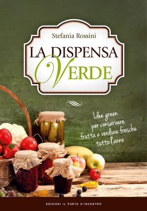 Cover of the book La dispensa verde by Gianluca Magi
