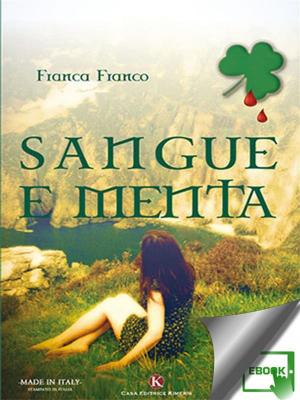 Cover of the book Sangue e menta by Lapo Feri