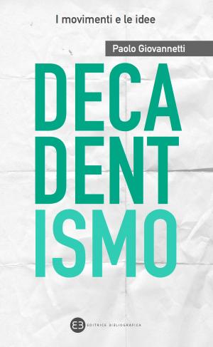 Cover of the book Decadentismo by Caterina Ramonda