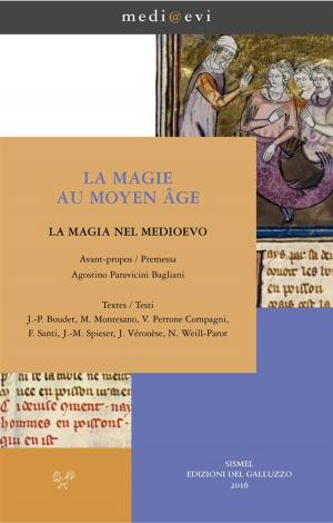 Cover of the book La magie au Moyen Âge / La magia nel Medioevo by Trotula de Ruggiero, Monica H Green, Valentina Brancone, Monica H. Green