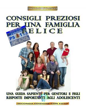 Cover of the book Consigli preziosi per una famiglia felice by Cornelio Agrippa Di Nettesheim