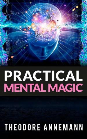 Cover of the book Practical Mental Magic by Ellen Key