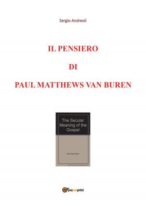 Book cover of Il pensiero di Paul Matthews Van Buren