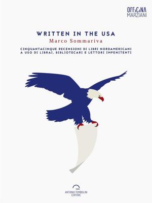 Cover of the book Written In The USA by Ornella Martini