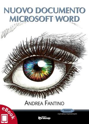 Cover of the book Nuovo documento Microsoft Word by Vanessa Passagrilli