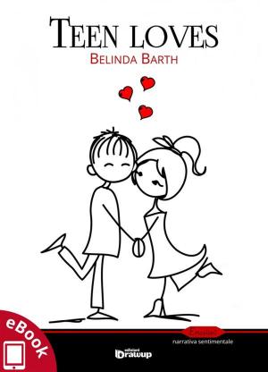 Cover of the book Teen loves by Giovanna Pandolfelli