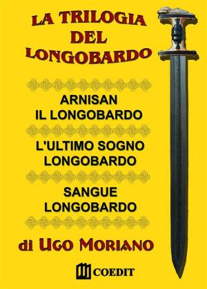 Book cover of La trilogia del Longobardo