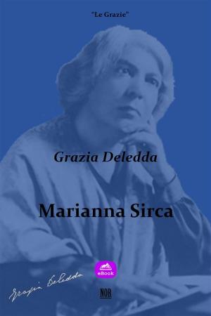 Cover of the book Marianna Sirca by Giuseppe Mariano Delogu