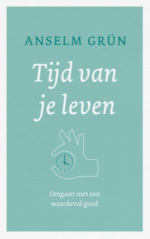 Cover of the book Tijd is leven by Hetty Luiten