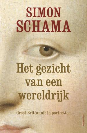 Cover of the book Het gezicht van een wereldrijk by Twan van de Kerkhof, Liselotte Wentrup