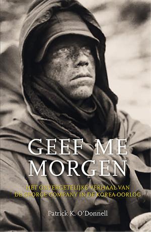 Cover of the book Geef me morgen by Roel Tanja