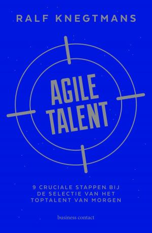 Cover of the book Agile talent by Robert van Brandwijk, Steven van der Hoeven