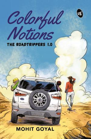 Cover of the book Colourful Notions by Rohan Gautam