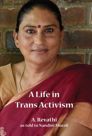 Cover of the book Life in Trans Activism, A by Manjula Padmanabhan