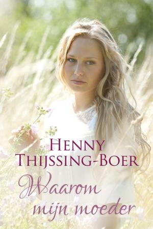 Cover of the book Waarom mijn moeder by Caitlyn Blue