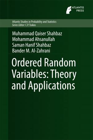 Book cover of Ordered Random Variables: Theory and Applications