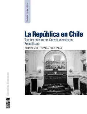 Cover of the book La República en Chile by Bárbara Silva A.