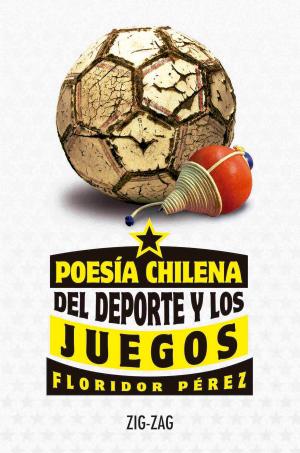 Cover of the book Poesía chilena del deporte y los juegos by Guillermo Blanco