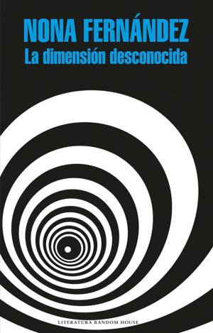 Cover of the book La dimensión desconocida by Roberto Ampuero