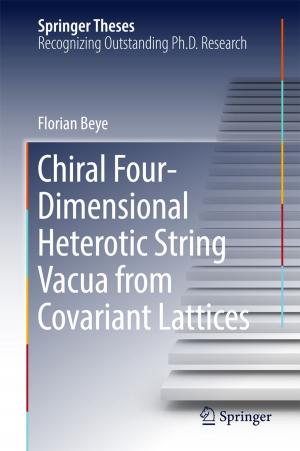 Book cover of Chiral Four-Dimensional Heterotic String Vacua from Covariant Lattices