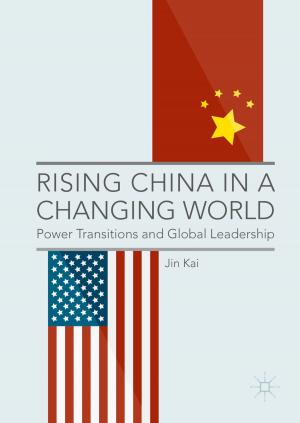 Cover of the book Rising China in a Changing World by Jawad Haj-Yahya, Avi Mendelson, Yosi Ben Asher, Anupam Chattopadhyay