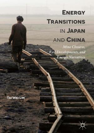 Cover of the book Energy Transitions in Japan and China by Hema Singh, R. Chandini, Rakesh Mohan Jha