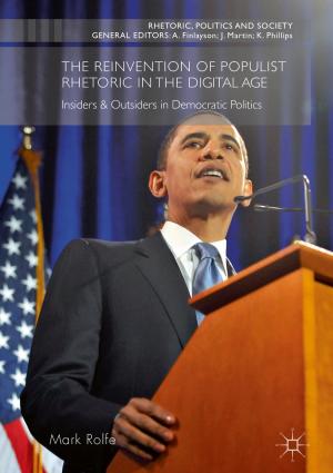 Cover of the book The Reinvention of Populist Rhetoric in The Digital Age by Nodar Davitashvili, Valeh Bakhshaliev