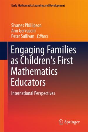 Cover of the book Engaging Families as Children's First Mathematics Educators by Lu Chen, Shenglian Guo