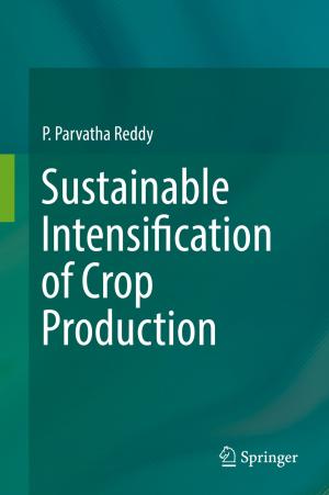 bigCover of the book Sustainable Intensification of Crop Production by 