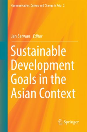 Cover of the book Sustainable Development Goals in the Asian Context by Deshang Sha, Guo Xu
