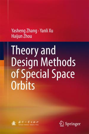 Book cover of Theory and Design Methods of Special Space Orbits