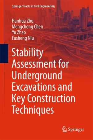 Book cover of Stability Assessment for Underground Excavations and Key Construction Techniques